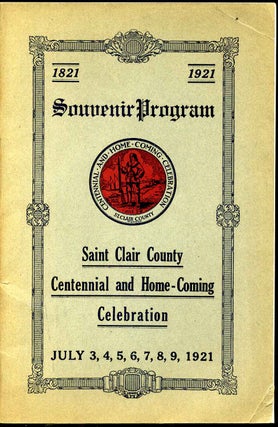 Item #8184ba 1821-1921 Souvenir program Saint Clair County centennial and home-coming...