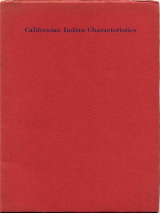 Item #8600baE Californian Indian Characteristics and Centennial mission to the Indians of western...