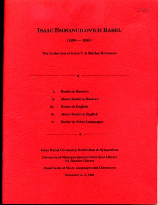 Item #8798ba Isaac Emmanuilovich Babel (1894-1940). The collection of Irwin T. & Shirley...