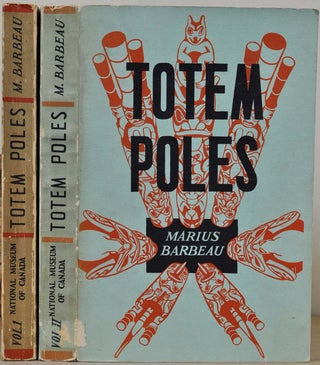 Item #9021ba Totem poles: Totem poles according to crests and topics [vol. 1]; Totem poles: Totem...