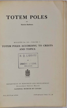 Totem poles: Totem poles according to crests and topics [vol. 1]; Totem poles: Totem poses according to location [vol. 2].