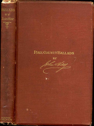 Item #9079baY1 Pike County ballads and other pieces. Twenty-first edition. John Hay