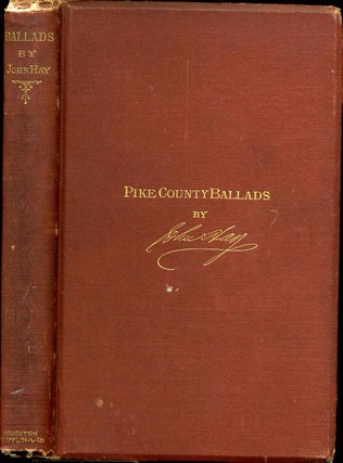 Item #9079baY1 Pike County ballads and other pieces. Twenty-first edition. John Hay